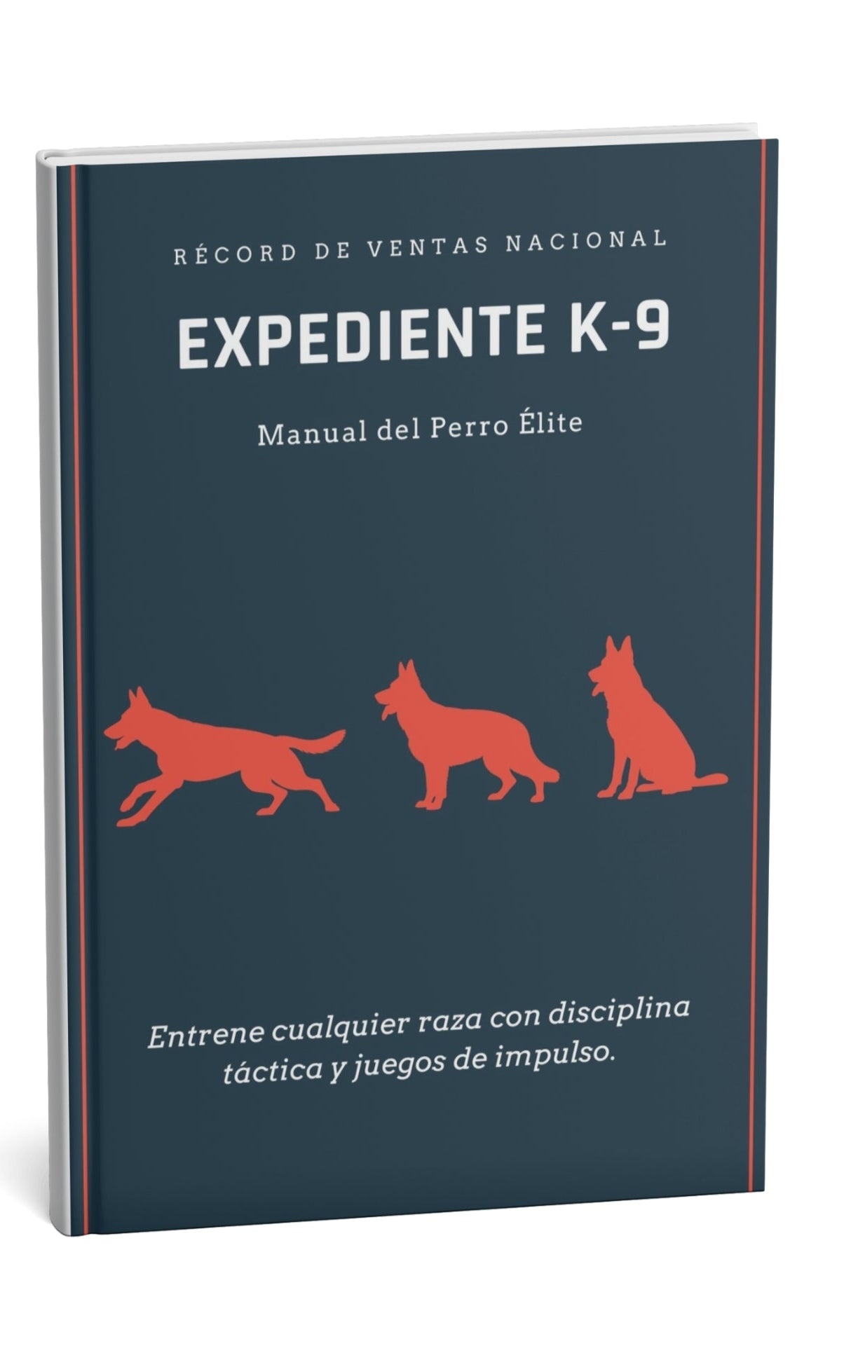 Expediente K9: Manual del Perro Élite